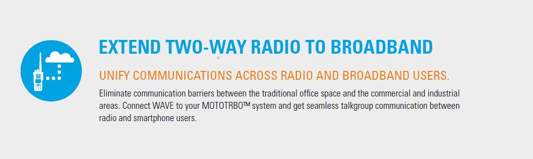 Extend two-way radio to Broadband message